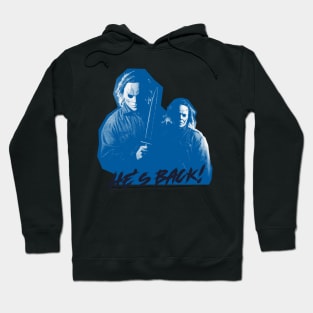 Hes Back Hoodie